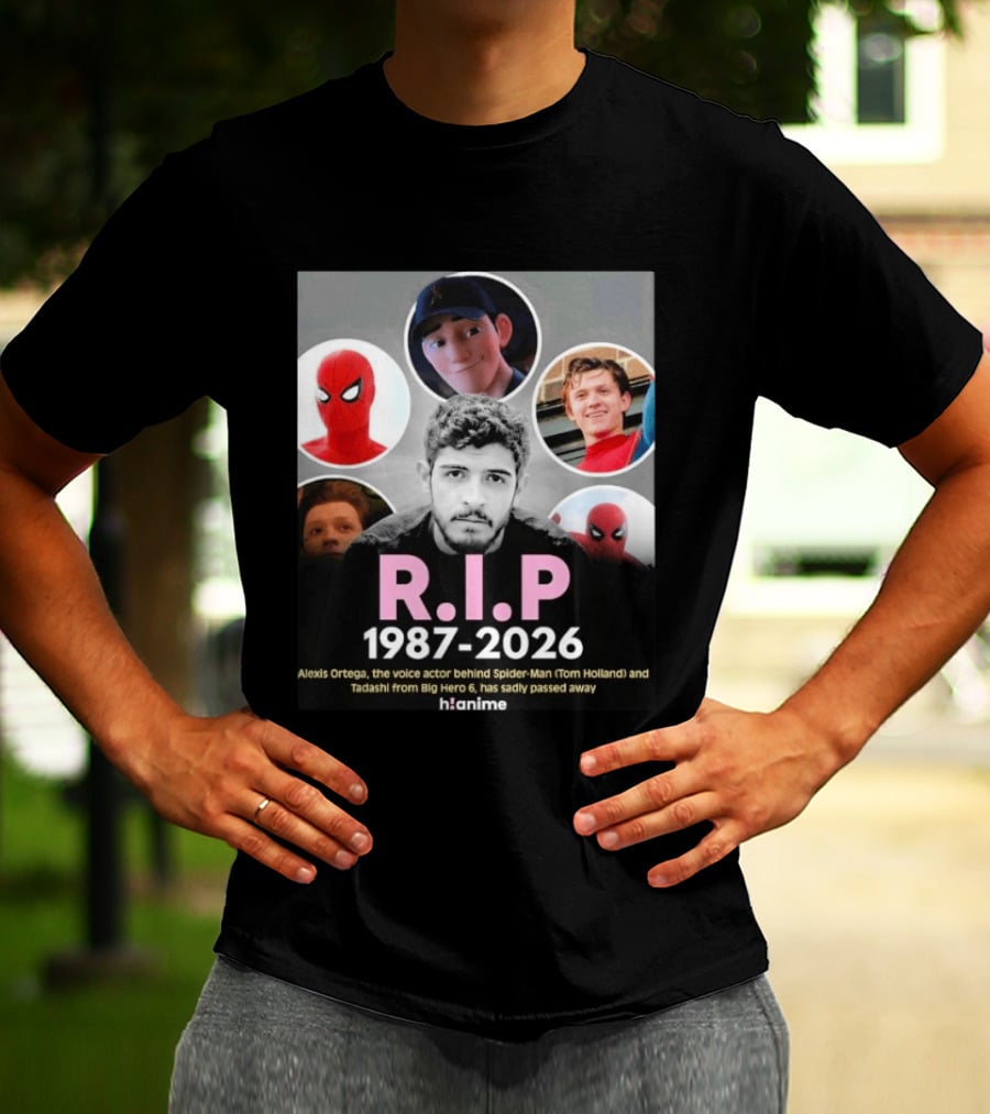 RIP Alexis Ortega 1987 2026 Voice Of Spider Man And Tadashi T-Shirt