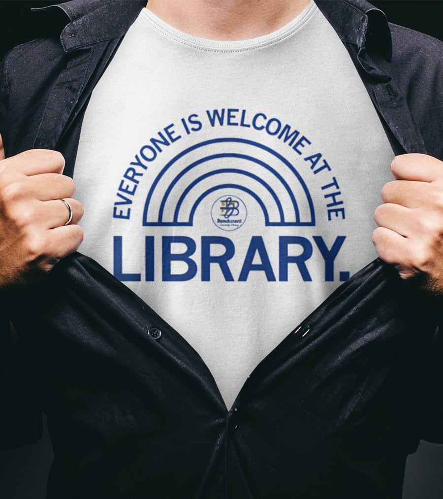 Bondurant Community Library Everyone Is Welcome At The Library Rainbow T-Shirt