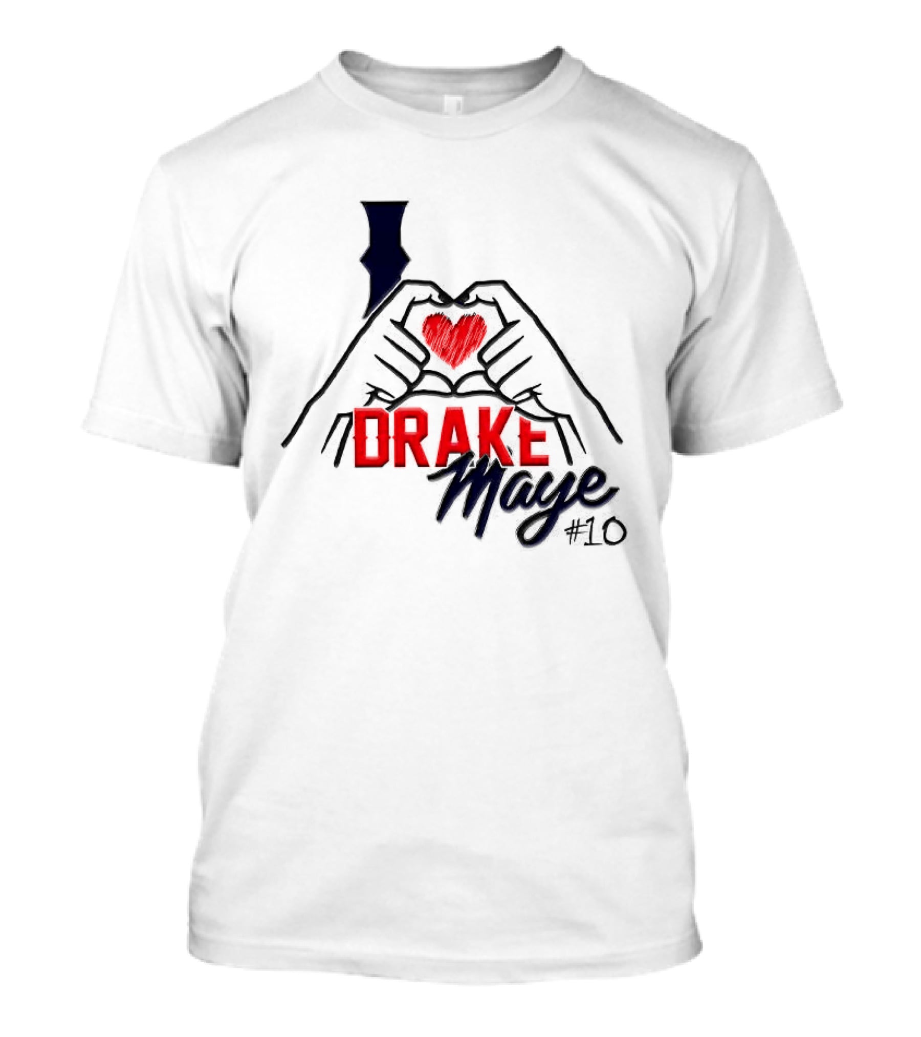 I Love Drake Maye #10 Heart Hands New England Patriots T-Shirt