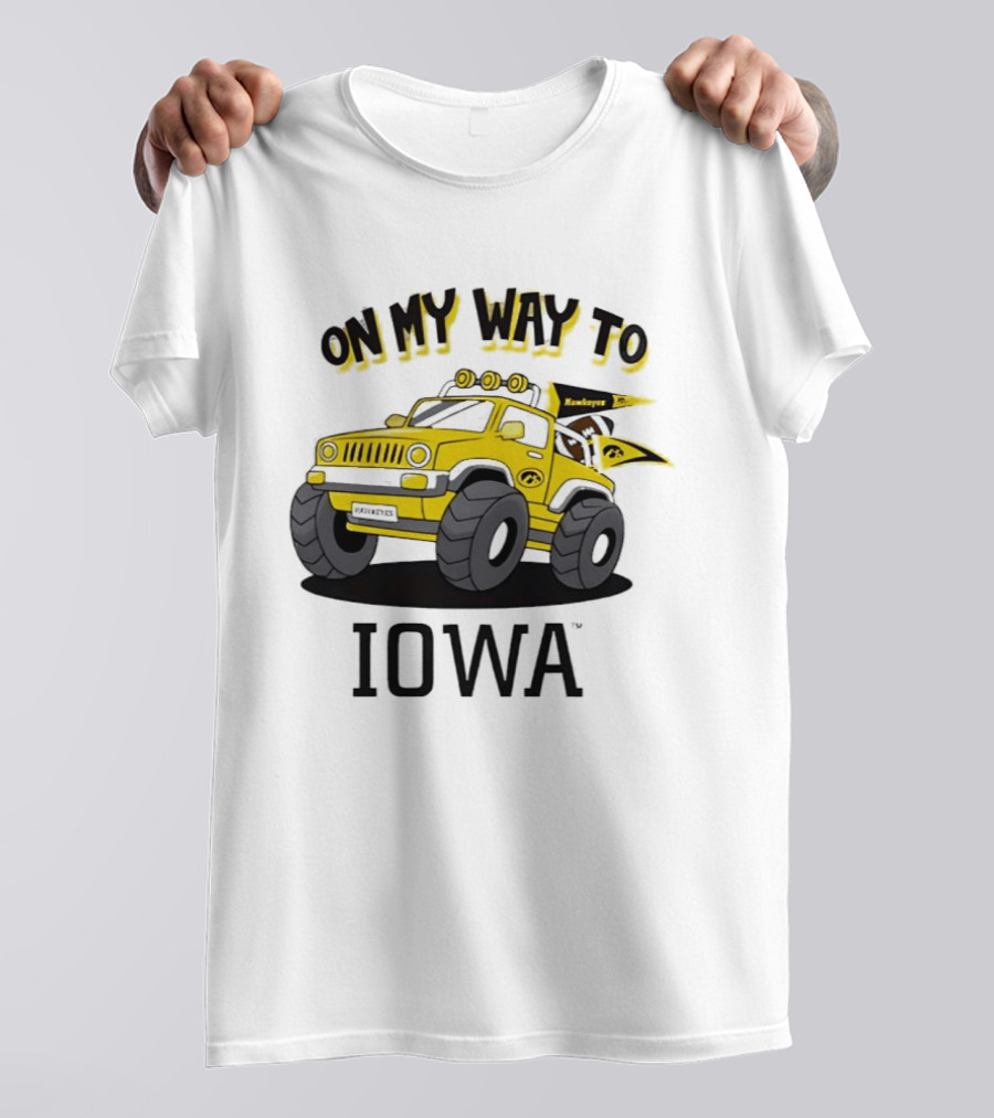 On My Way To Iowa Hawkeyes Monster Truck T-Shirt