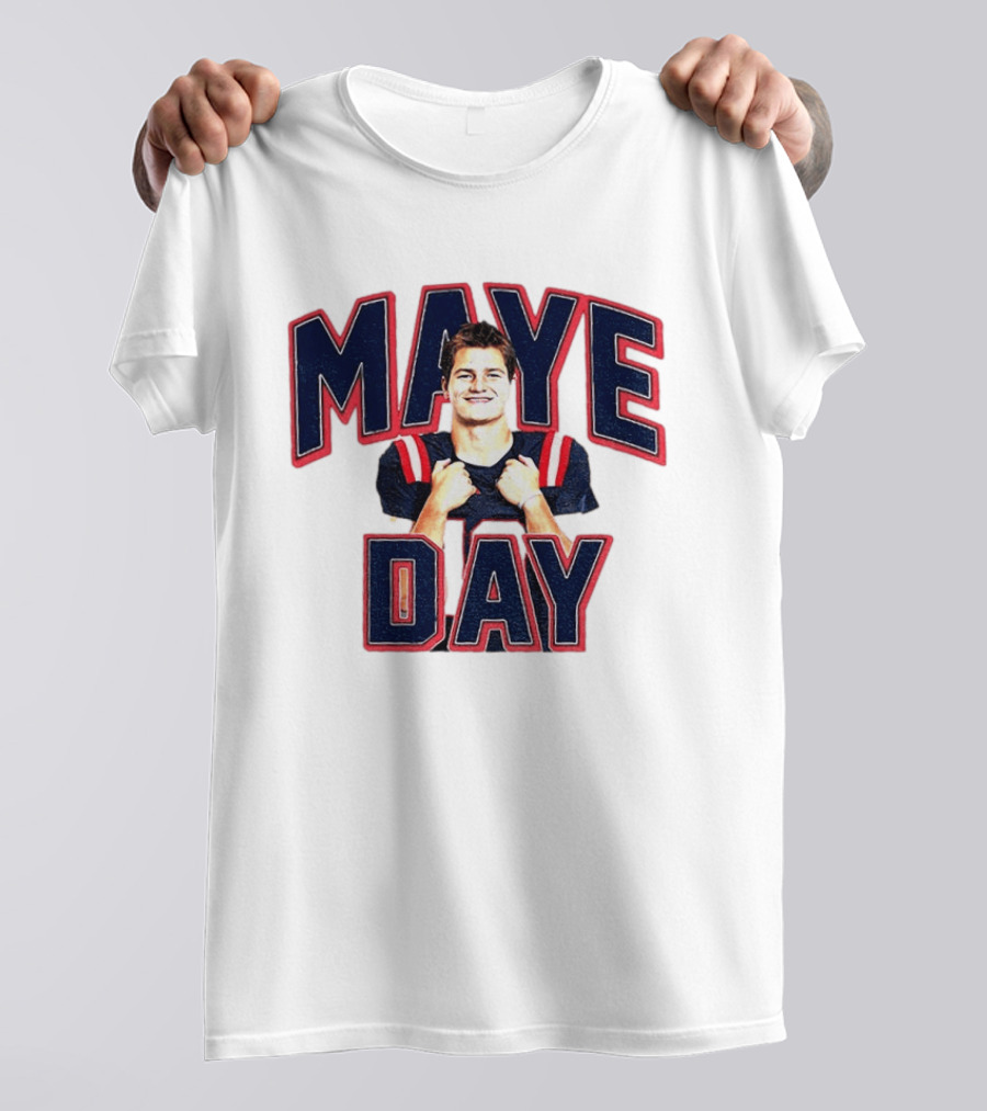Maye Day Gay For Maye Drake Maye New England Patriots Football Player T-Shirt