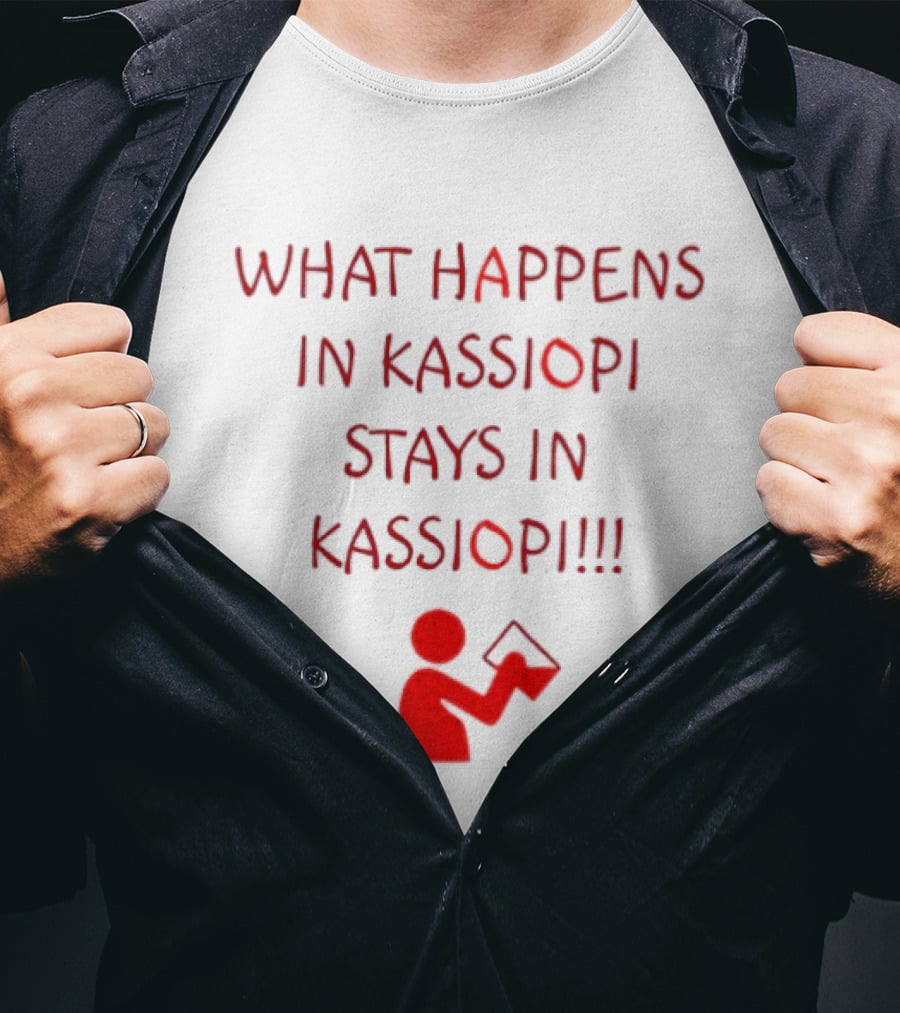 What Happens In Kassiopi Stays In Kassiopi Fun Red Text With Figure T-Shirt