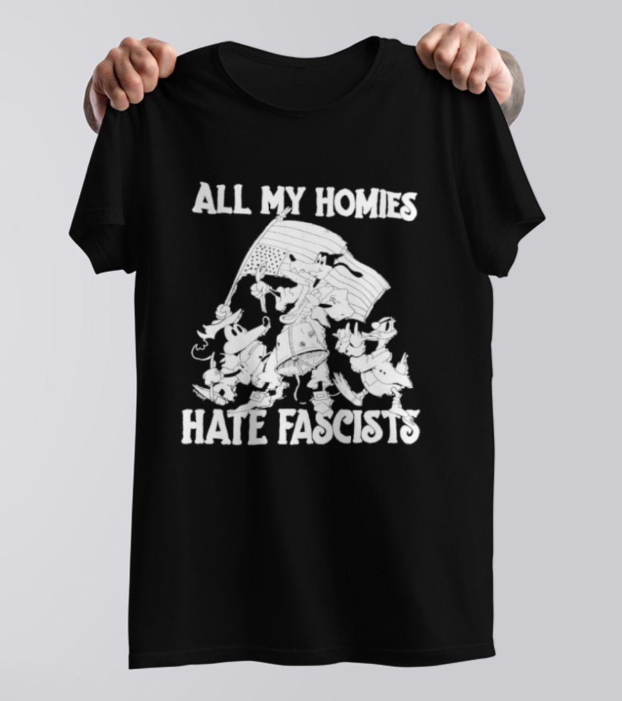All My Homies Hate Fascists Disney Characters With Flag T-Shirt