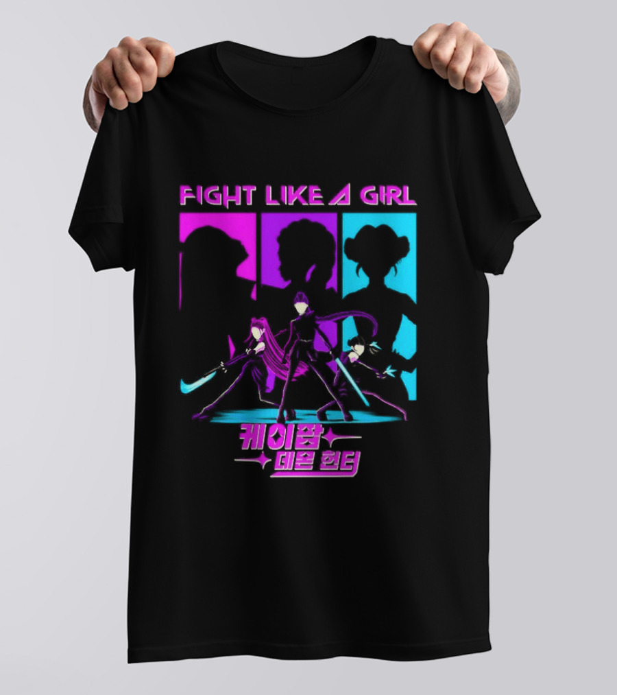 KPop Demon Hunters Fight Like A Girl Korean T-Shirt