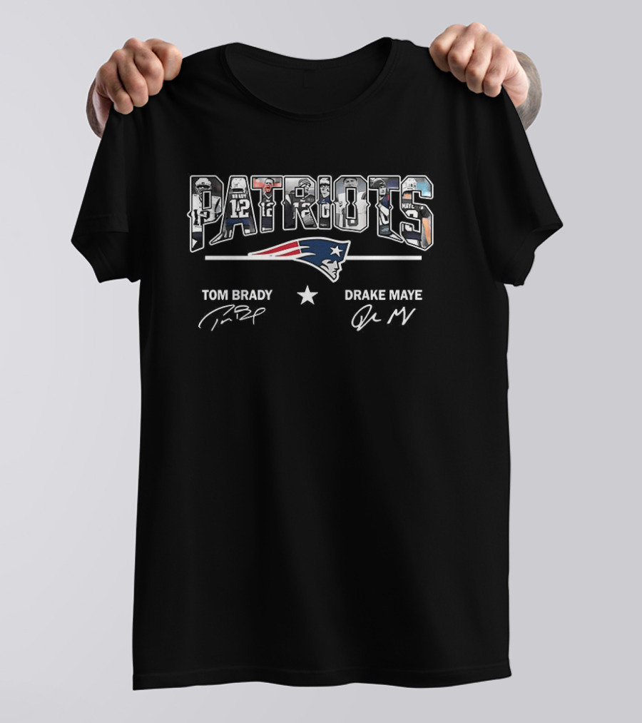 Patriots Tom Brady Drake Maye New England Signatures NFL Football T-Shirt