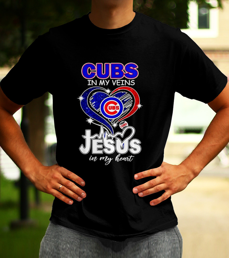Cubs In My Veins Jesus In My Heart Chicago Baseball Team Faithful T-Shirt