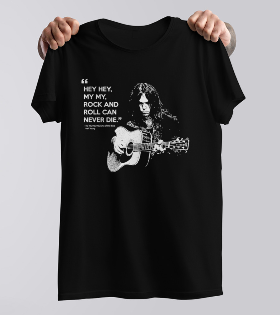 Neil Young Hey Hey My My Rock And Roll Can Never Die Guitarist Legend T-Shirt