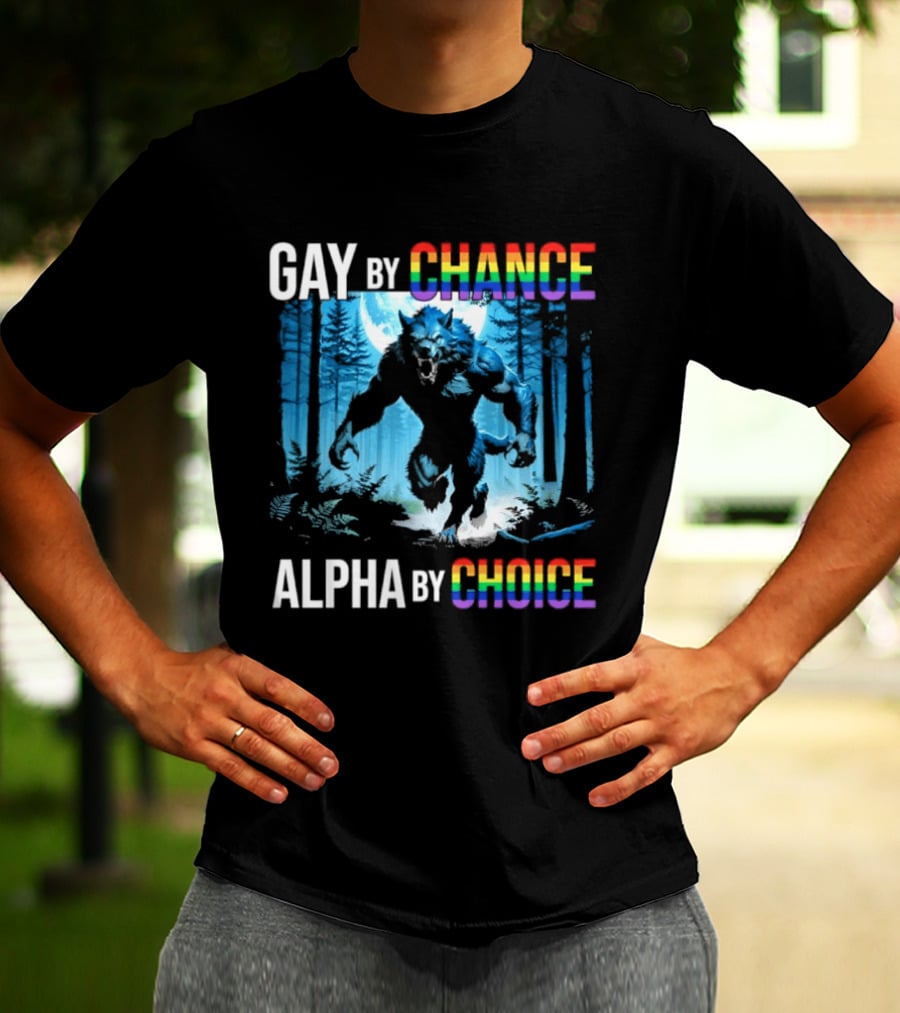 Gay By Chance Alpha By Choice Wolf LGBT Rainbow Forest Moon T-Shirt