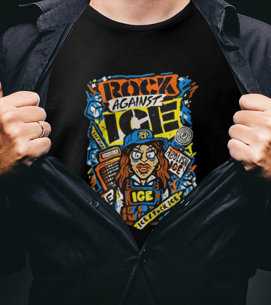 Rock Against ICE ICE Out Abolish ICE ICE F*CK ICE Pounded Goodz T-Shirt