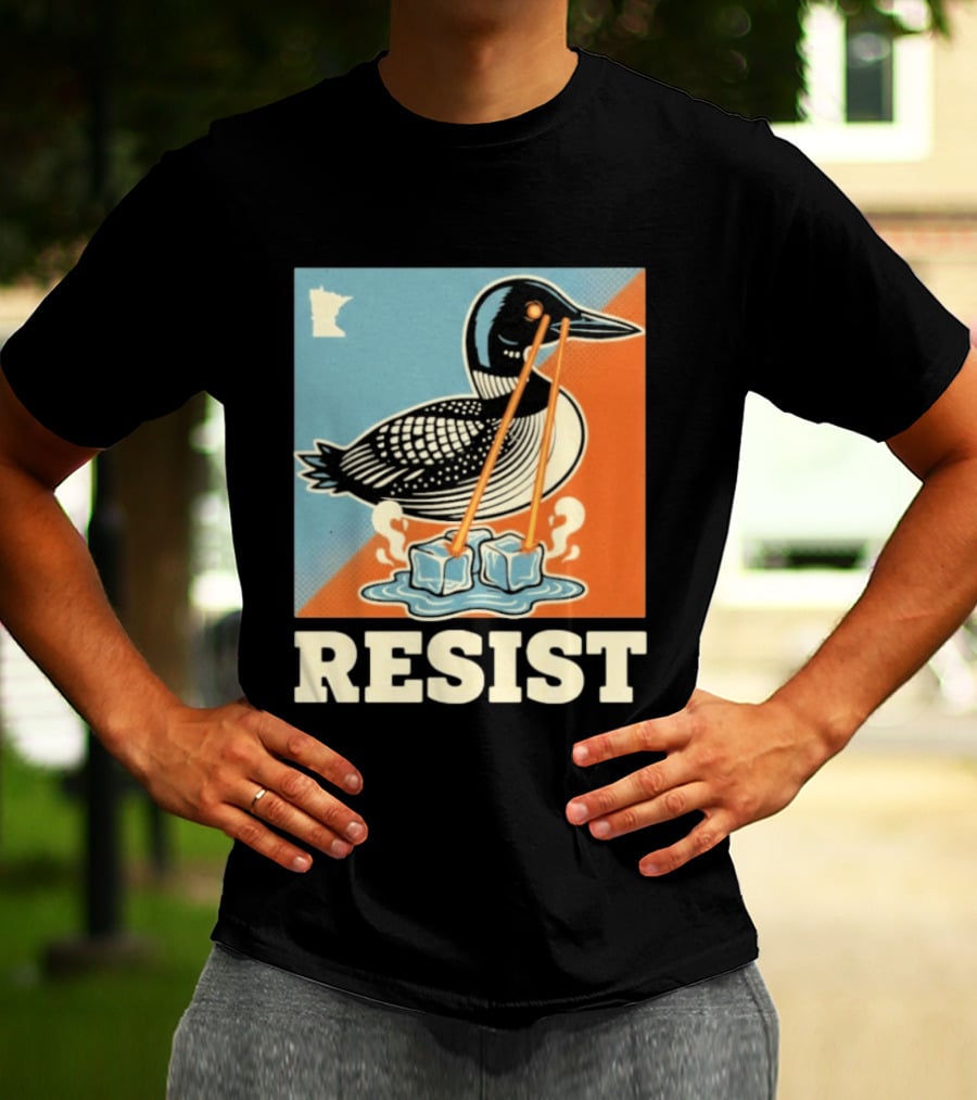 Resist Minneapolis Loon Ice Protest Minnesota T-Shirt