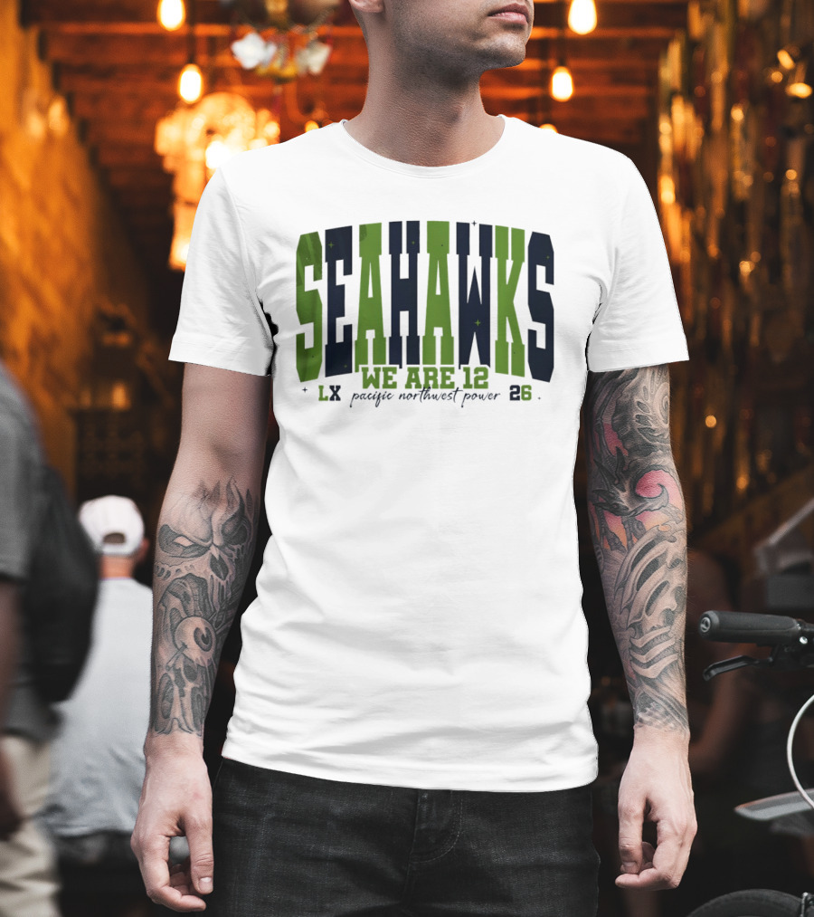 Seattle Seahawks We Are 12 Pacific Northwest Power 12th Man Fan Spirit 23 T-Shirt