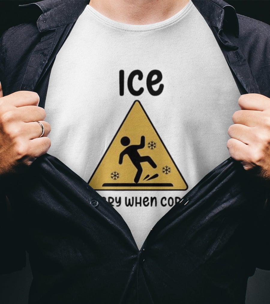 ICE Slippery When Corrupt Protest T-Shirt