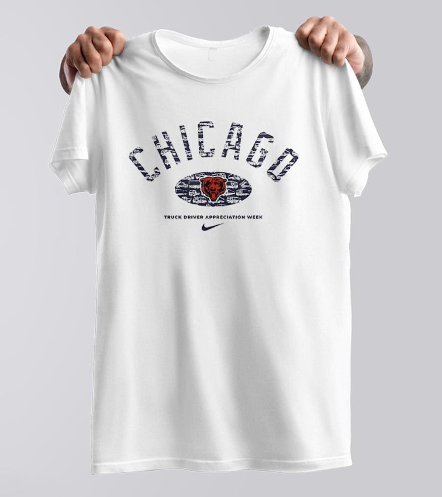 Chicago Bears Truck Driver Appreciation Week Nike T-Shirt