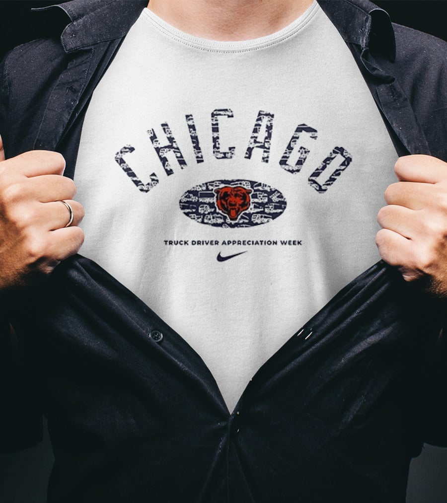 Chicago Bears Truck Driver Appreciation Week Nike T-Shirt