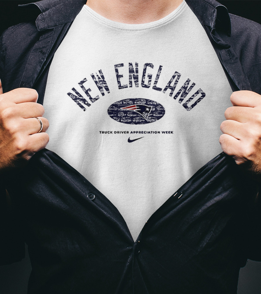 New England Patriots Truck Driver Appreciation Week Nike T-Shirt