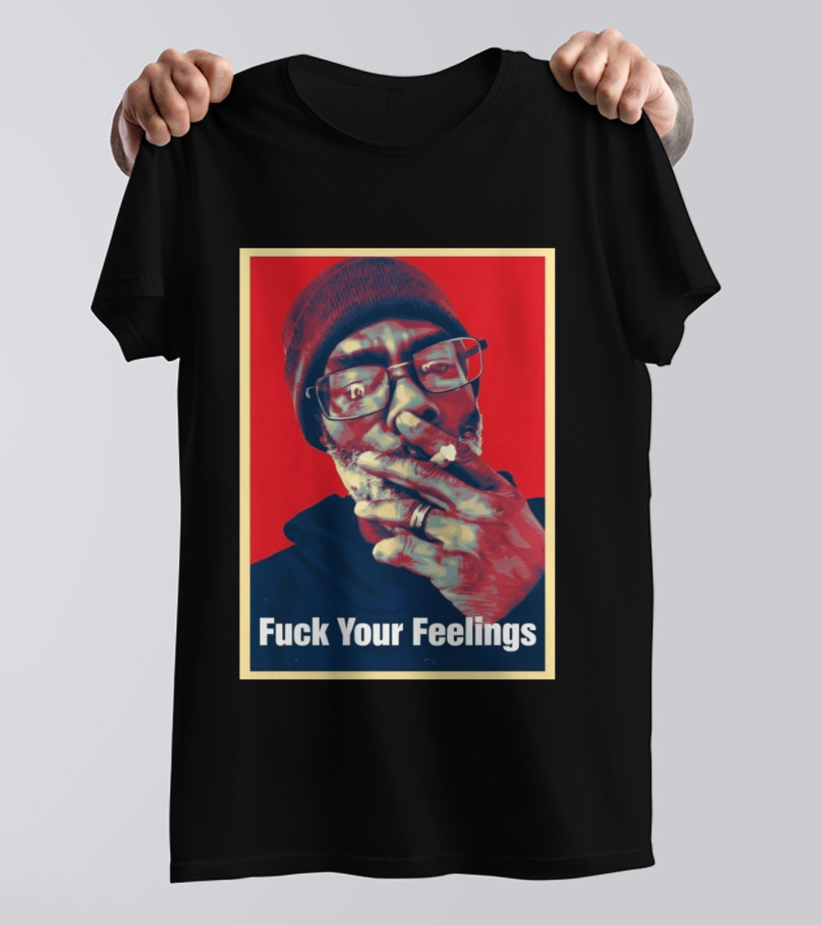 Uncle Clif Fuck Your Feelings Smoking Glasses Beanie Red T-Shirt