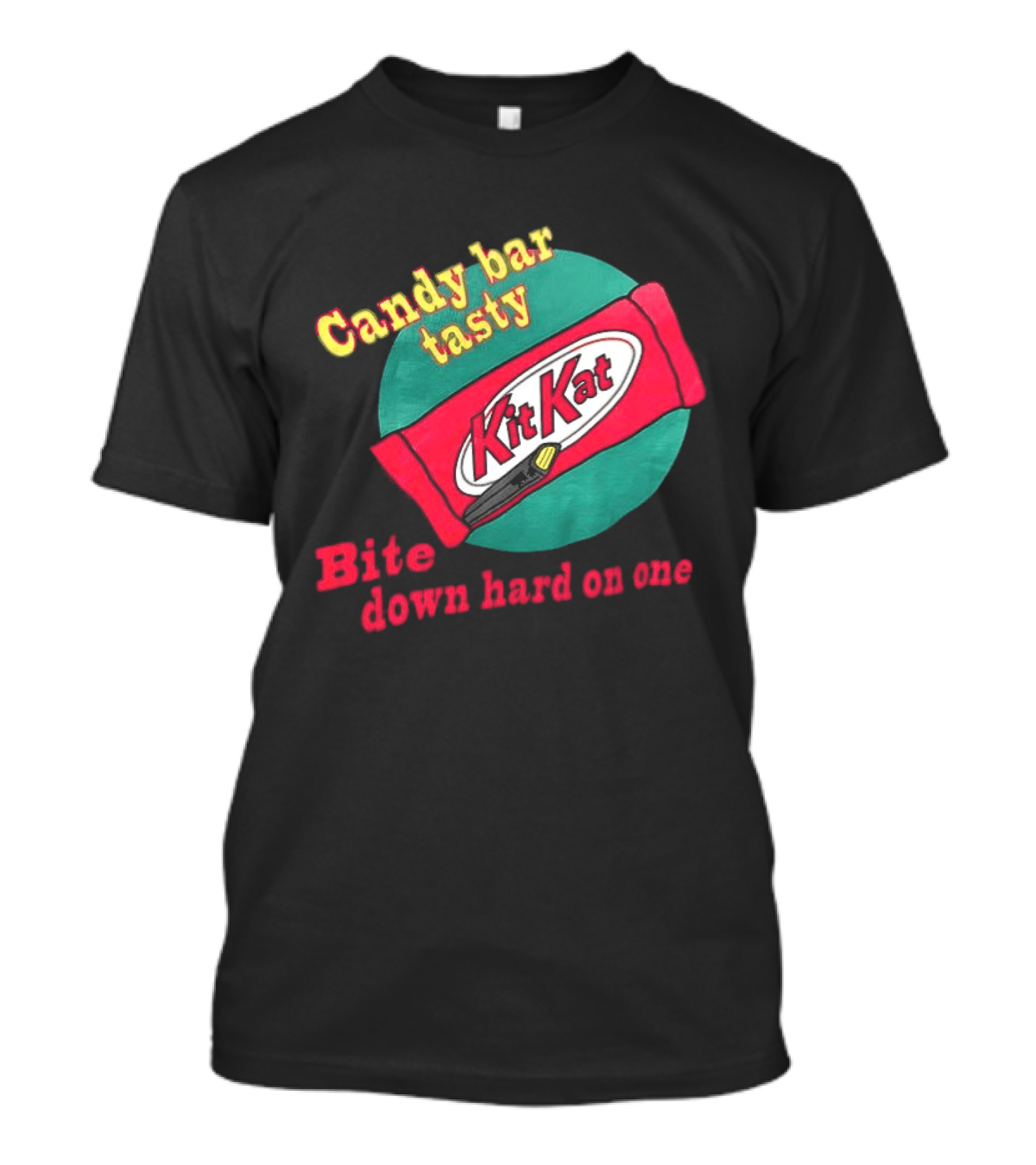 Candy Bar Tasty KitKat Bite Down Hard On One T-Shirt