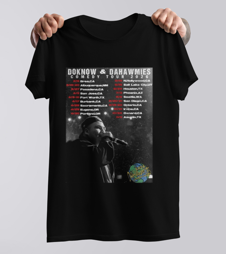 DOKNOW & DAHAWMIES 2026 Comedy Tour Dates And Cities Featuring Performer T-Shirt