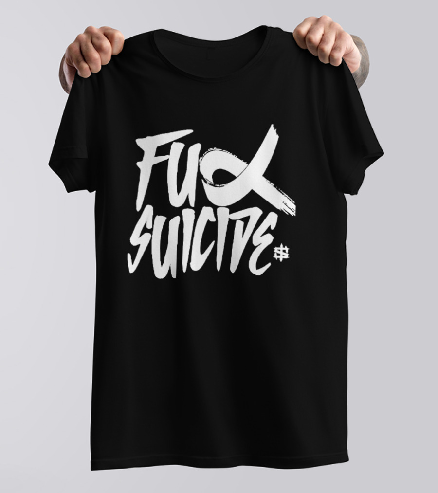 Iron Sanctuary Fuck Suicide 2025 Anti Suicide Awareness Campaign T-Shirt