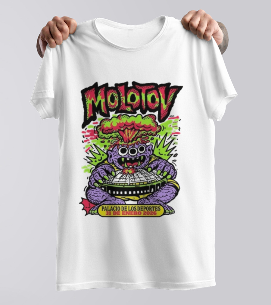 Molotov Palacio De Los Deportes 31 De Enero 2026 Explosive Monster T-Shirt