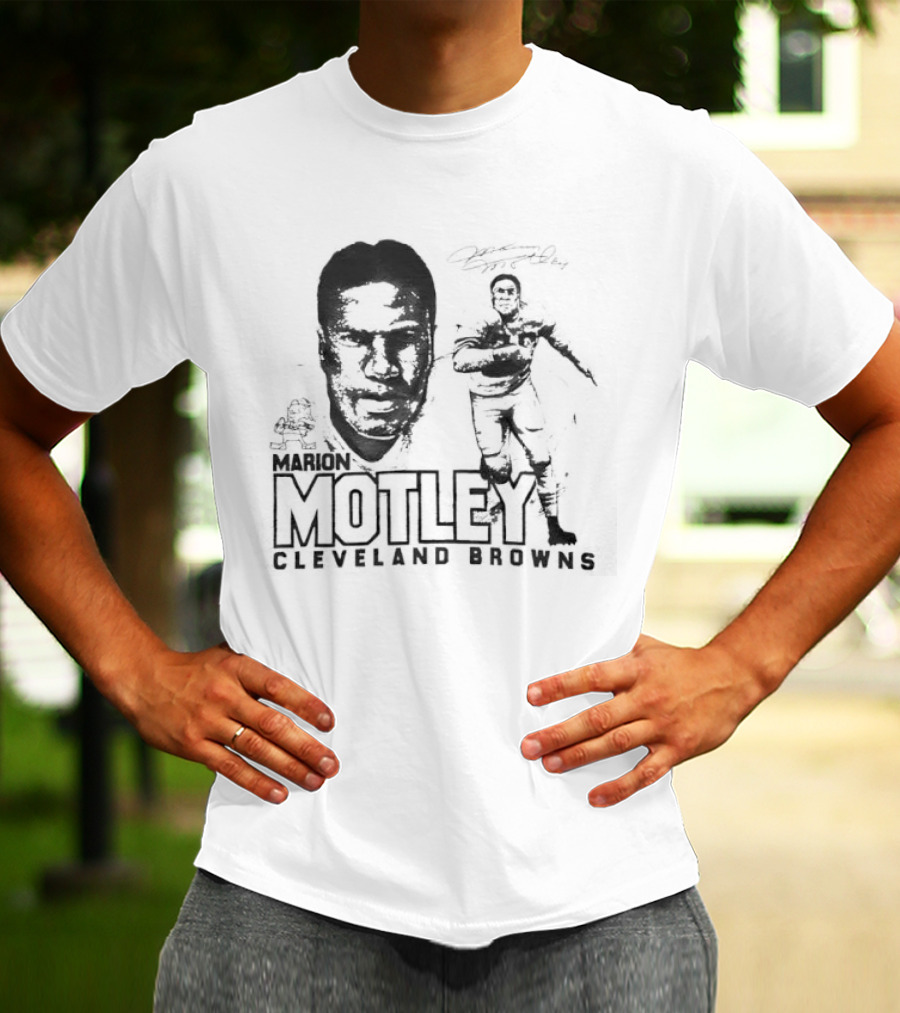 Marion Motley Cleveland Browns NFL Hall Of Fame Legend T-Shirt