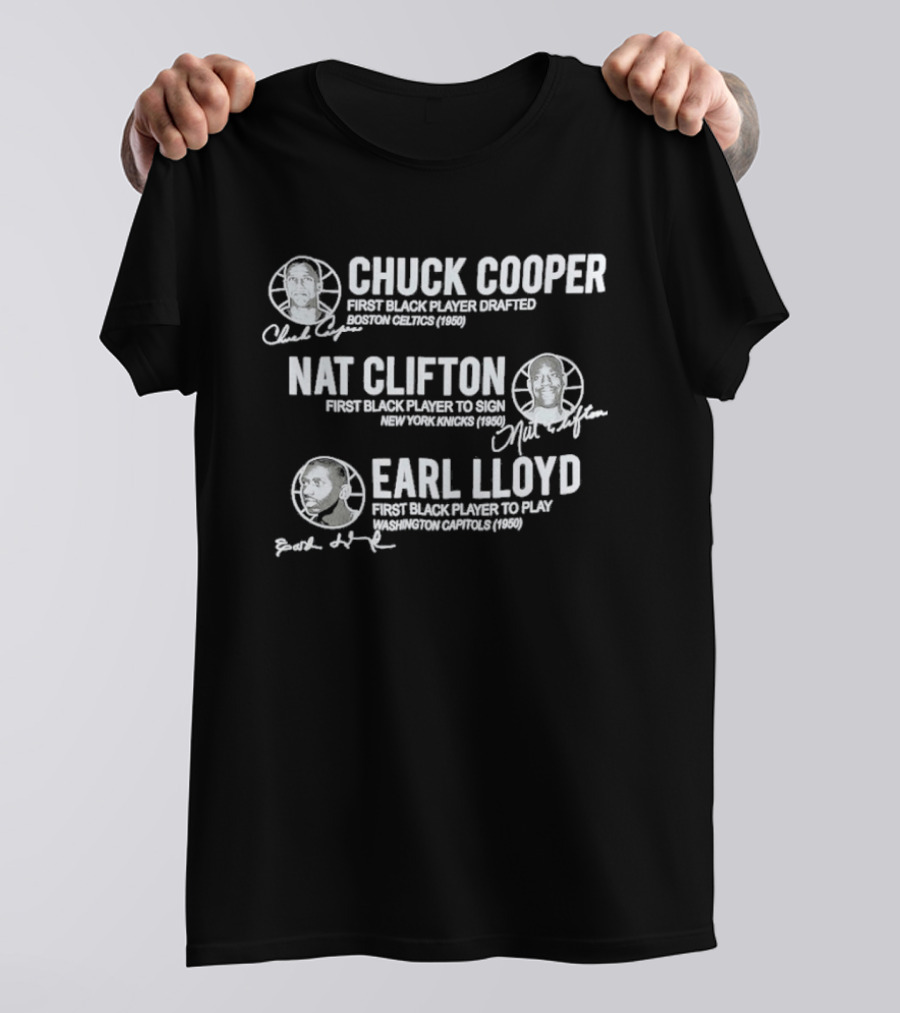 75th Anniversary NBA Pioneers Chuck Cooper Nat Clifton Earl Lloyd First Black Players T-Shirt