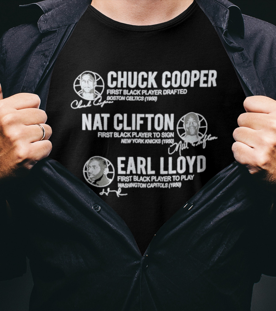 75th Anniversary NBA Pioneers Chuck Cooper Nat Clifton Earl Lloyd First Black Players T-Shirt
