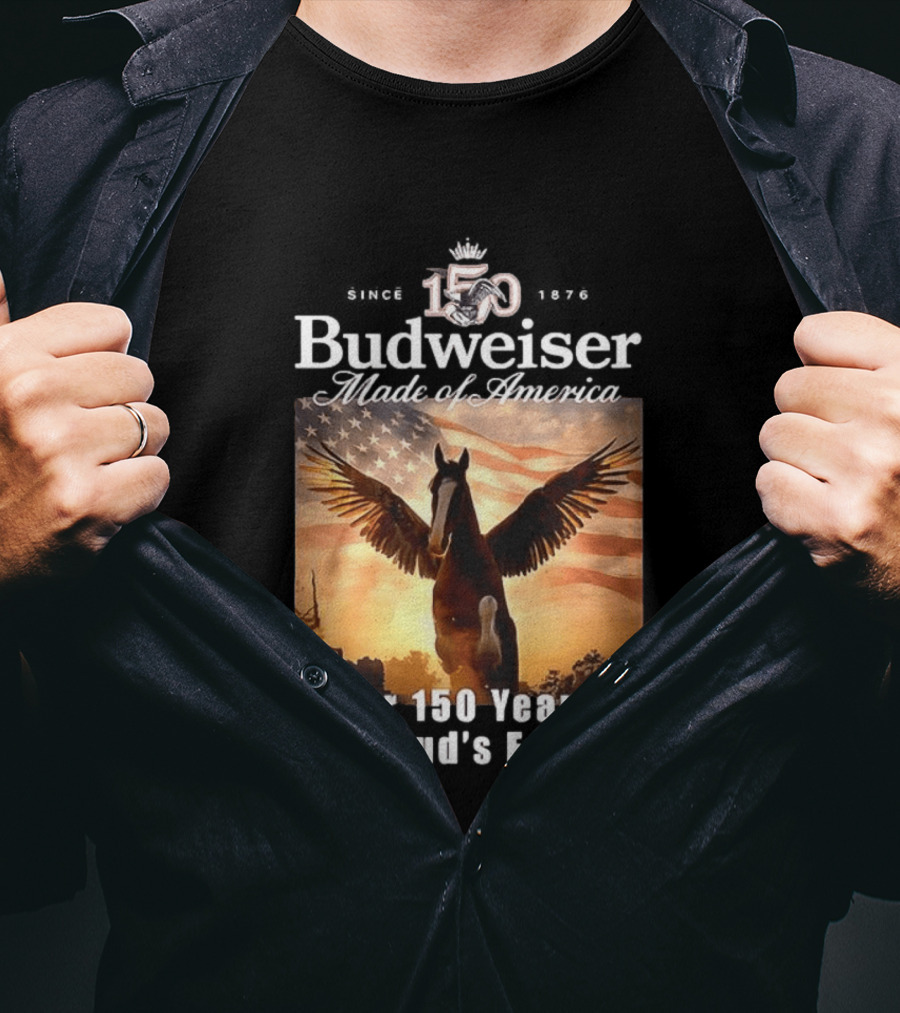 Budweiser 150 Years Made Of America Winged Horse USA Flag This Bud's For You T-Shirt