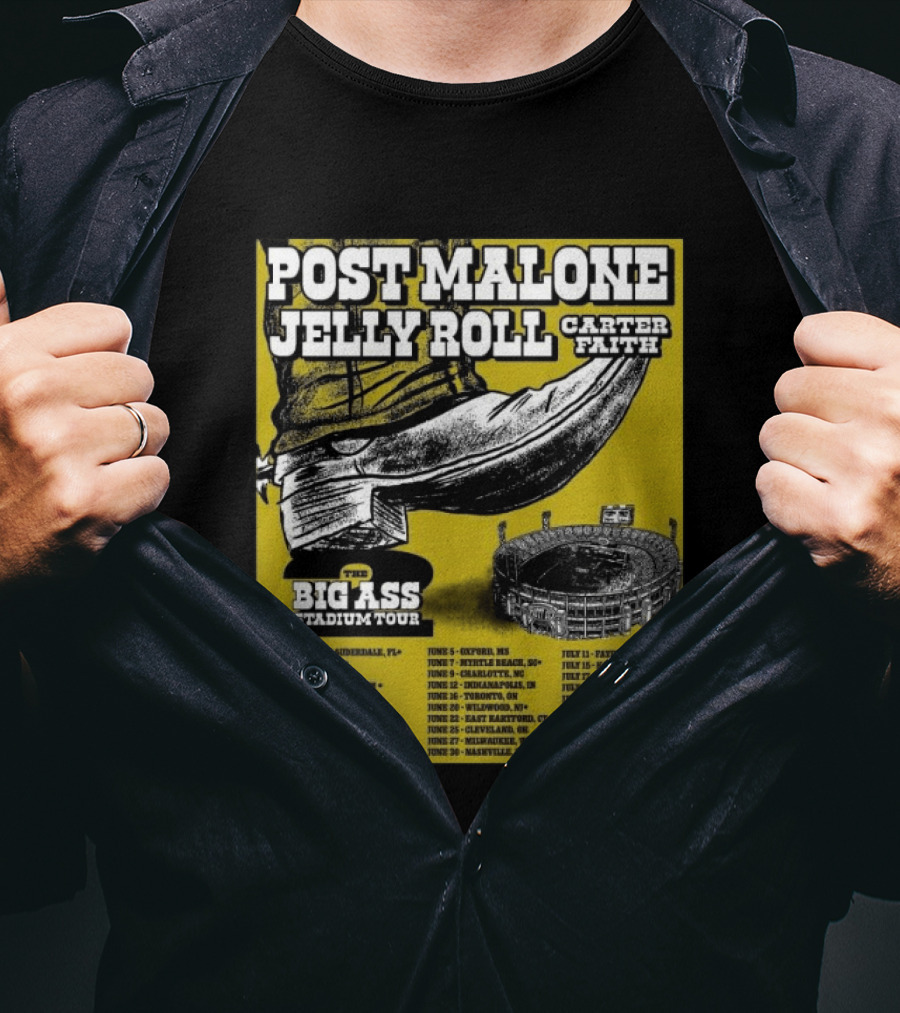 Post Malone Jelly Roll Carter Faith Big Ass Stadium Tour 2026 Limited Edition Dates And Venues T-Shirt