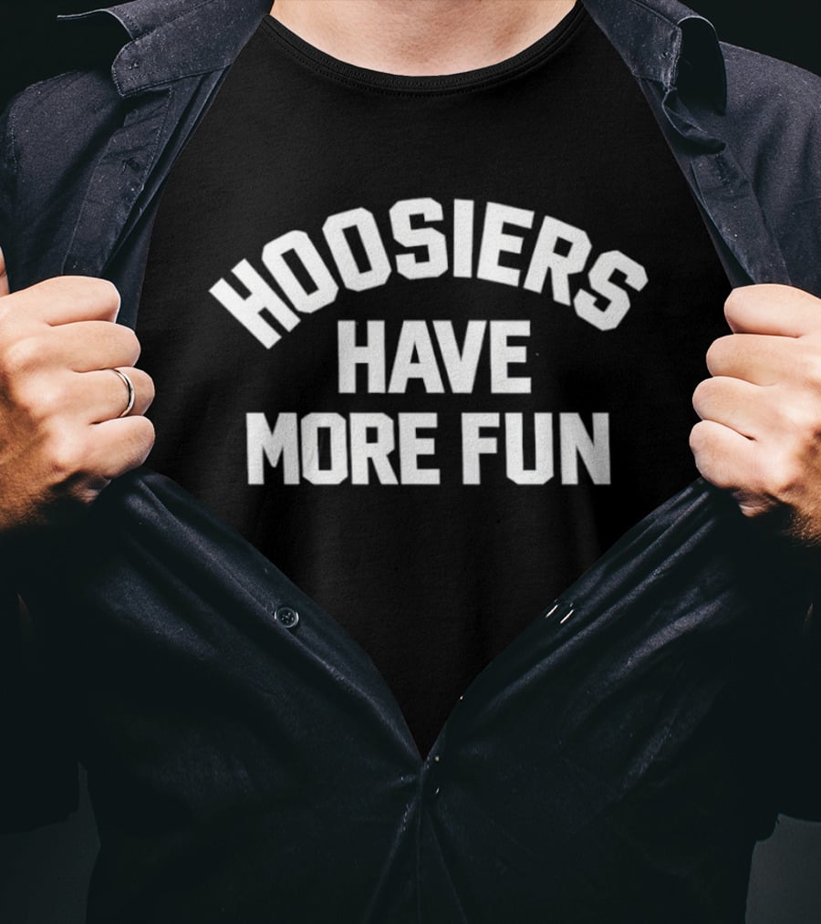 Indiana Hoosiers Have More Fun Football 2026 T-Shirt