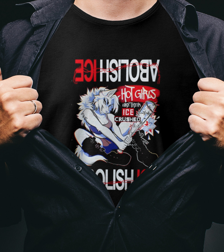 Hot Girls ICE Crushed Abolish ICE Playful T-Shirt