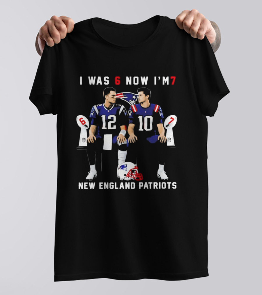I Was 6 Now I'm 7 New England Patriots Tom Brady Drake Maye T-Shirt
