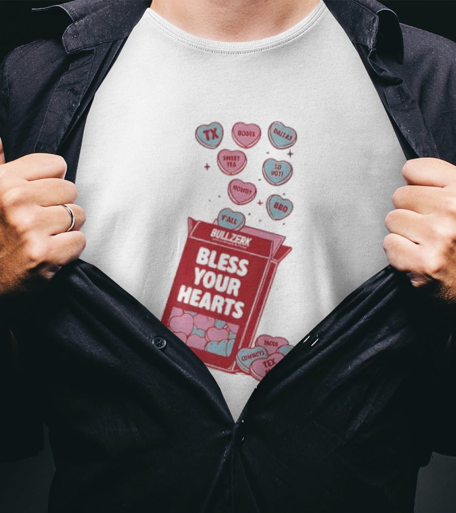 Bless Your Hearts Y'all Texas BBQ Tacos Tex Mex Rodeo Cowboys Sweet Tea Country T-Shirt