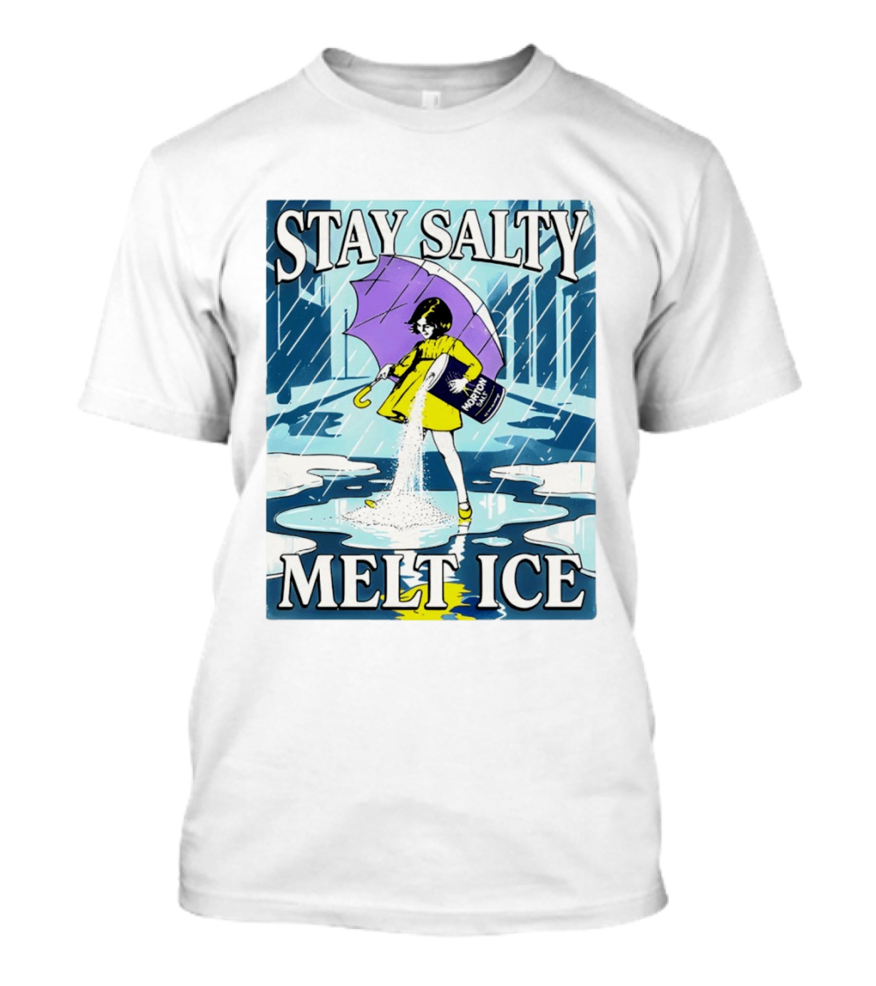 Morton Salt Stay Salty Melt ICE Umbrella Girl Retro Rain Scene T-Shirt