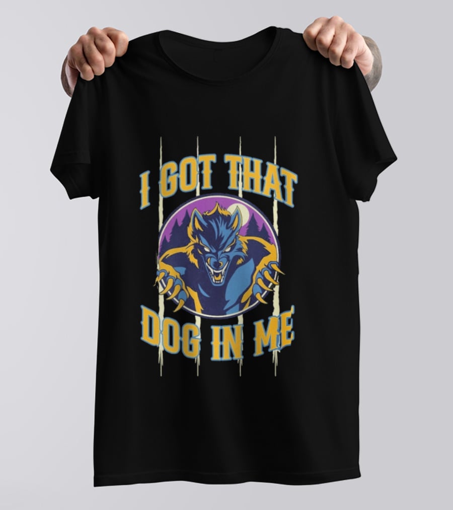 Michigan Dogmen I Got That Dog In Me Werewolf Moon Forest T-Shirt