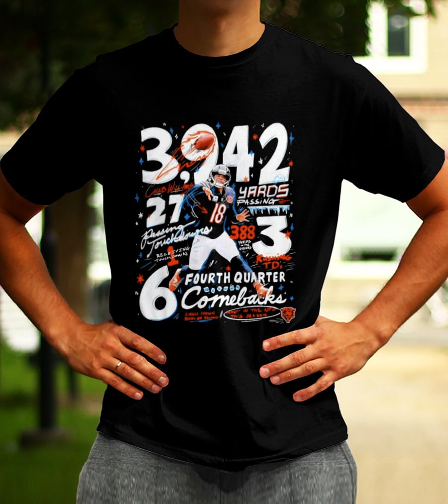 Caleb Williams Chicago Bears 2026 3,242 Yards Passing 27 Touchdowns 6 Fourth Quarter Comebacks 3 Wins T-Shirt