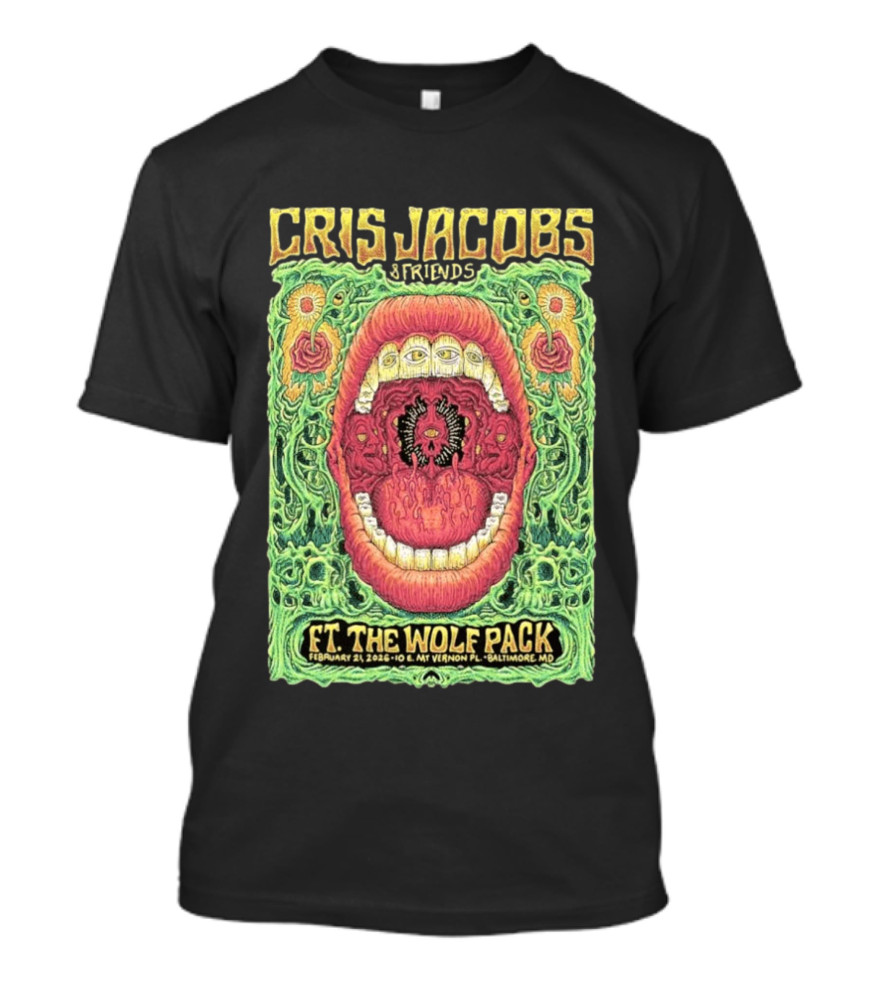 Cris Jacobs Friends Ft. The Wolf Pack Feb 21 2026 Baltimore MD T-Shirt