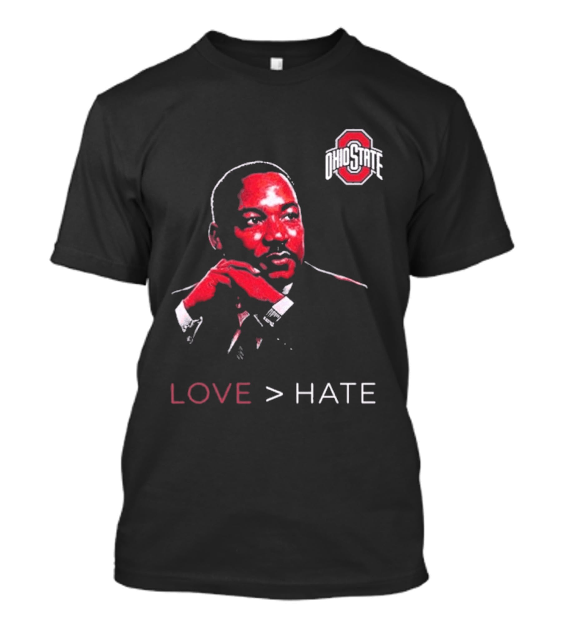 Ohio State Buckeyes Martin Luther King Jr Love Greater Than Hate T-Shirt