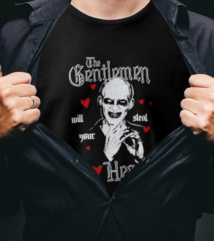 The Gentlemen Vampire Will Steal Your Heart T-Shirt