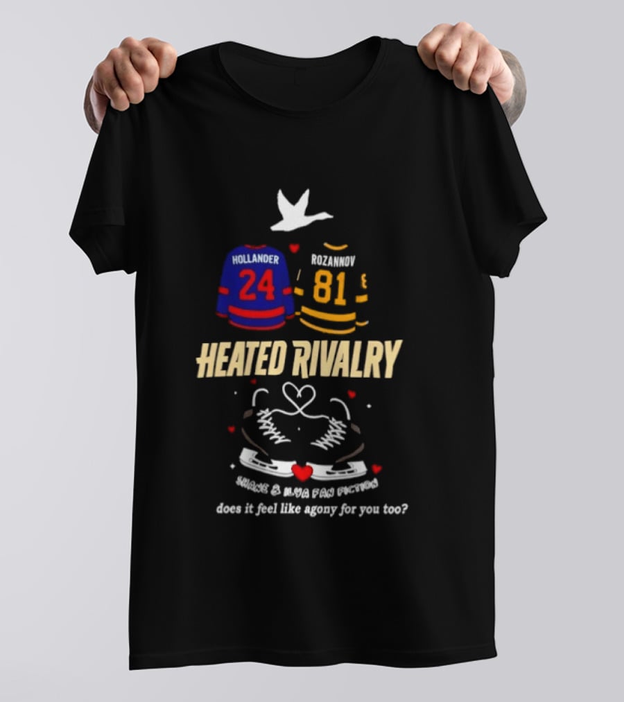 Heated Rivalry Hollander 24 Kozlow 81 Skates Heart Romance Does It Feel Like Agony For You Too T-Shirt