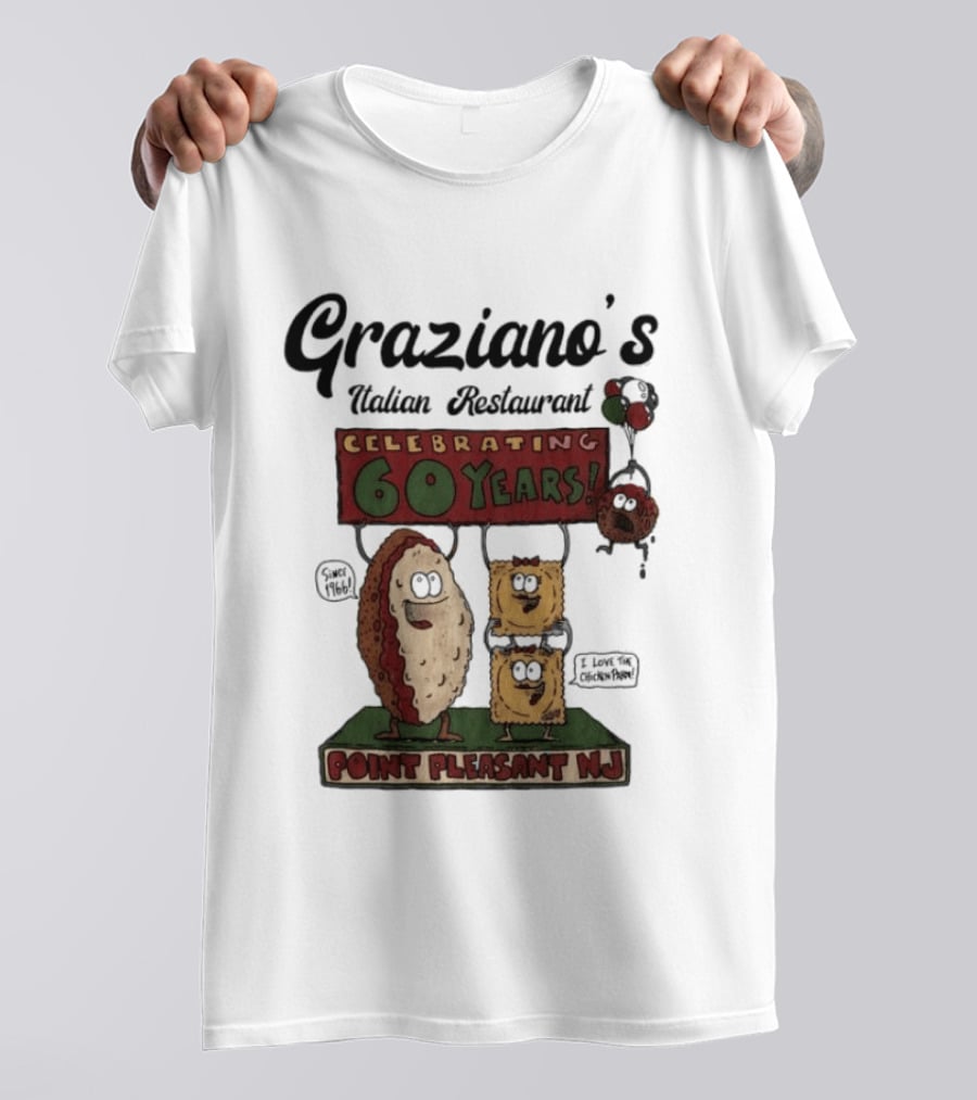 Graziano's Italian Restaurant Celebrating 60 Years Point Pleasant NJ Landmark Event T-Shirt