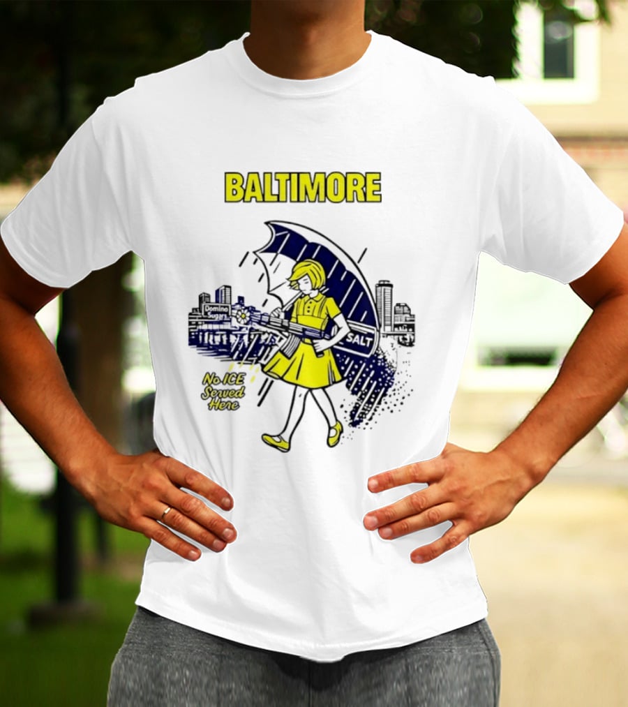Baltimore No ICE Served Here Salt Umbrella City Skyline T-Shirt