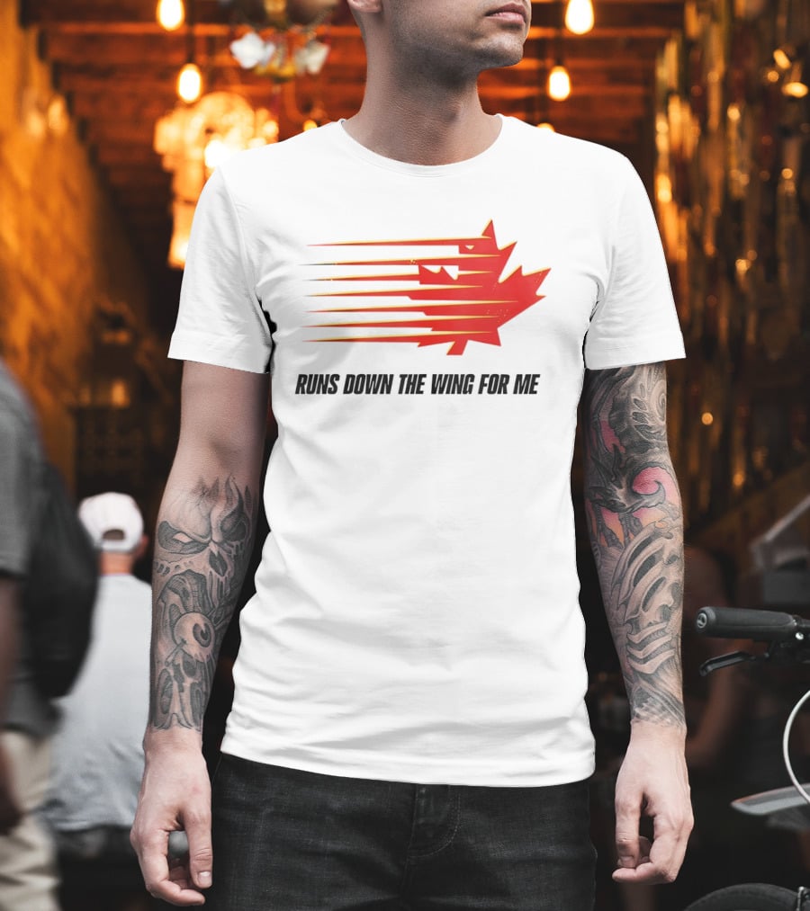 Runs Down The Wing For Me Red Streaks Maple Leaf T-Shirt