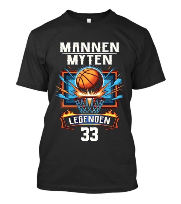 Mannen Myten Legenden Basketball 33 Explosive Slam Dunk T-Shirt