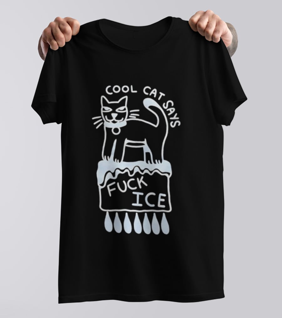 Cool Cat Says Fuck Ice T-Shirt