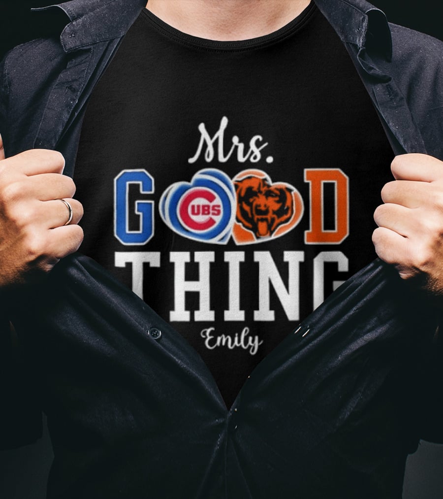 Chicago Bears Cubs Mrs Good Thing Emily T-Shirt
