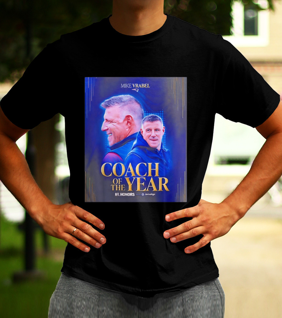 Mike Vrabel Coach Of The Year NFL Honors Patriots 2025 T-Shirt