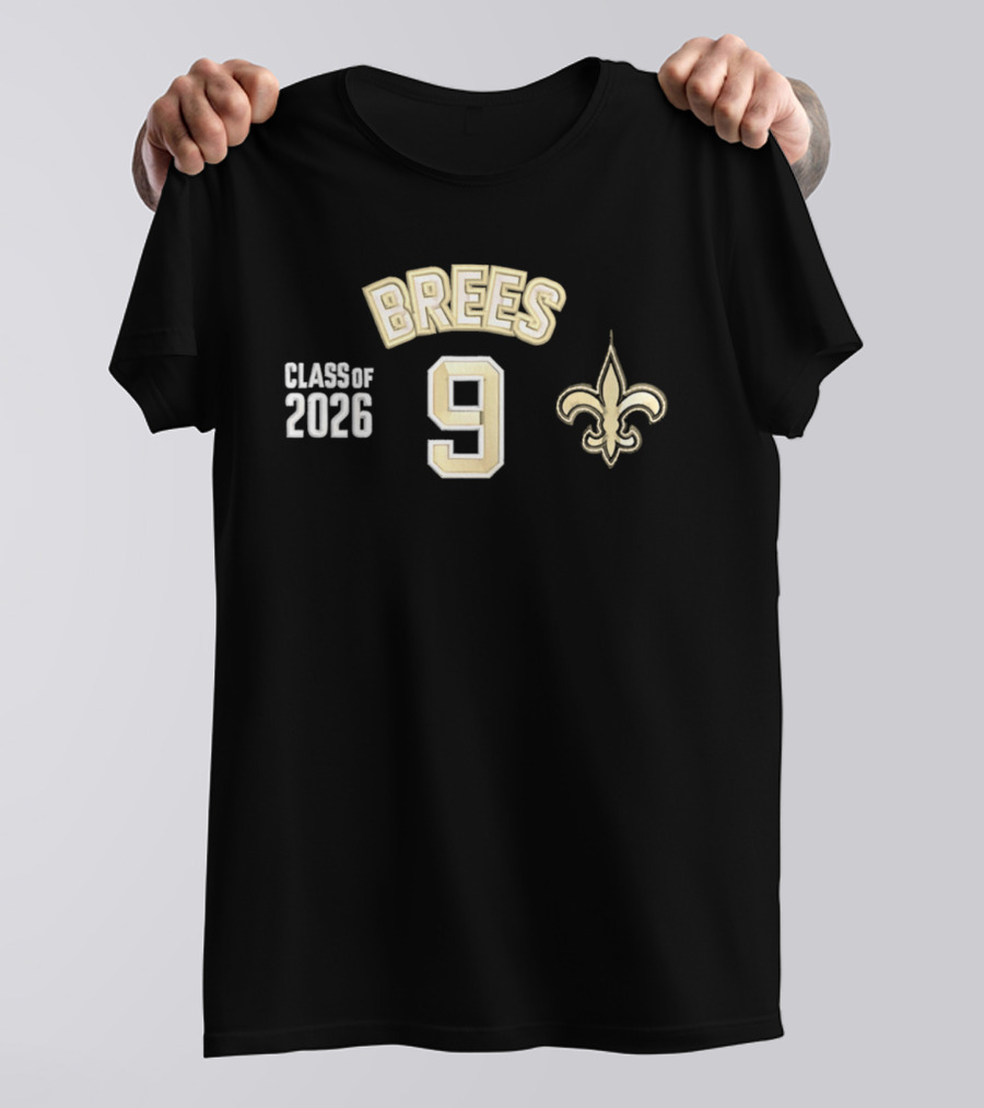 Brees 9 Class Of 2026 Fleur De Lis T-Shirt
