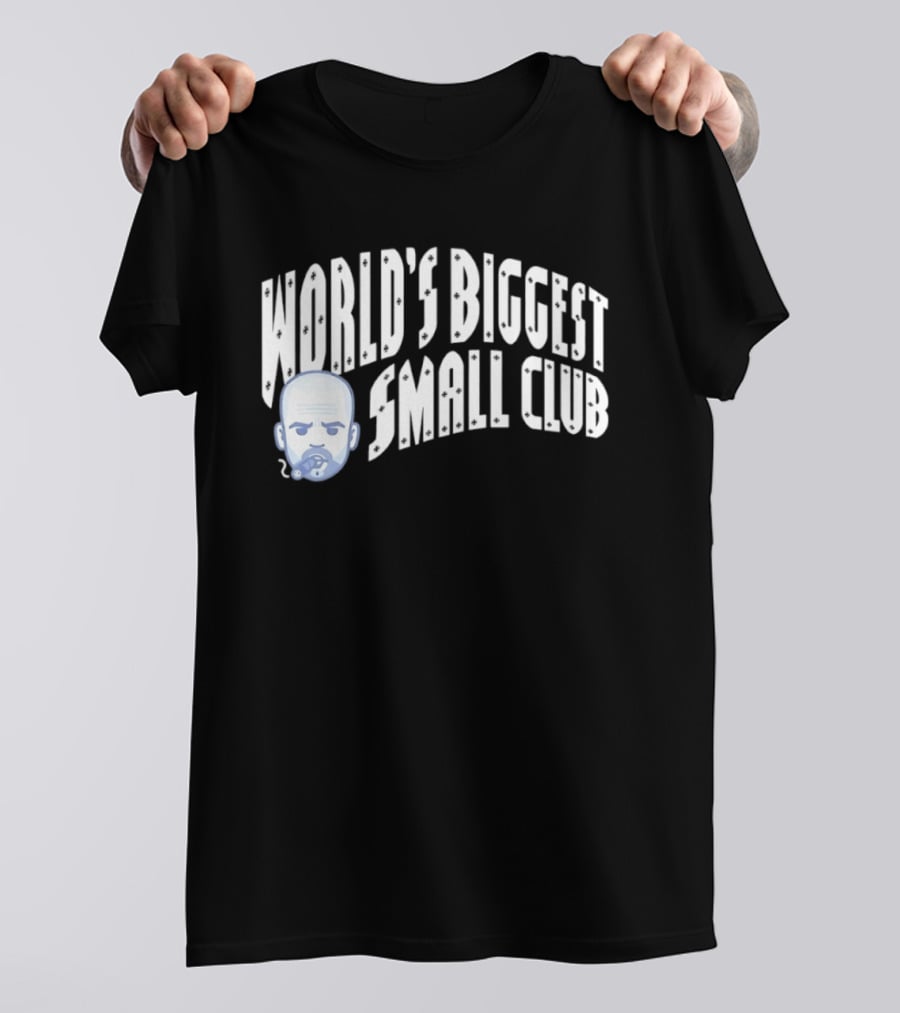 World's Biggest Small Club Pep Guardiola Smoking Pipe T-Shirt