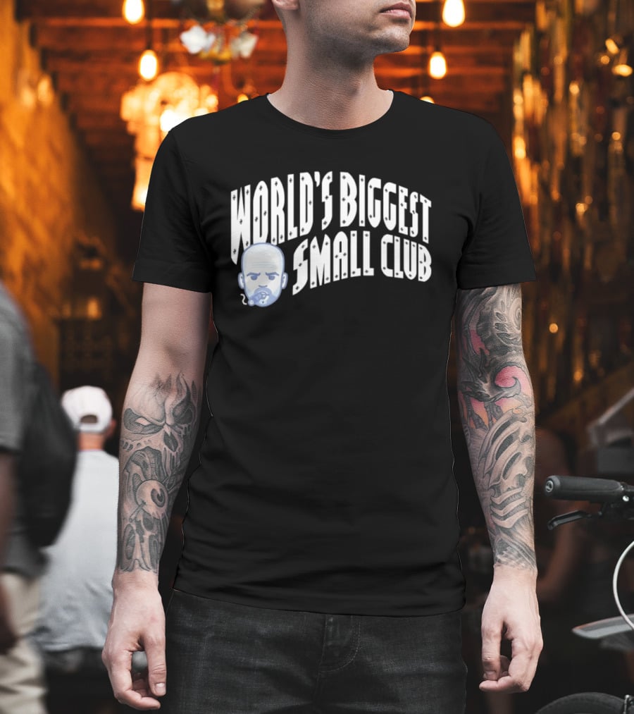 World's Biggest Small Club Pep Guardiola Smoking Pipe T-Shirt